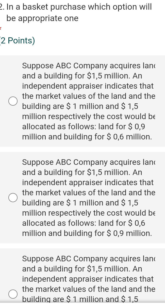  2. In a basket purchase which option will be appropriate one