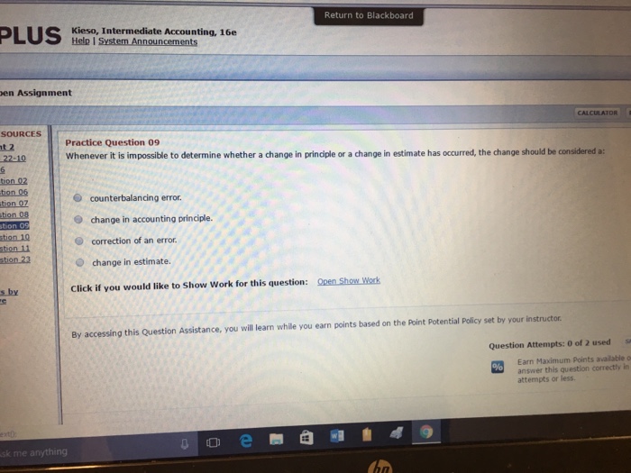 By accessing this Question Assistance, you will learn while you earn points