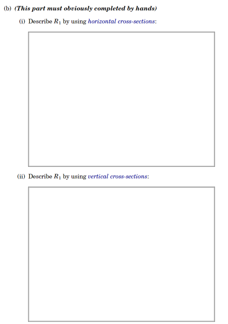 solutions of these problems. I Have attached the region that i need