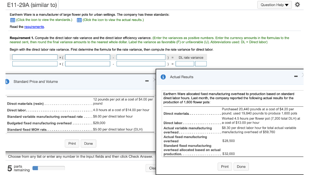  E11-29A (similar to) Question Help 0 Earthem Ware is a manufacturer