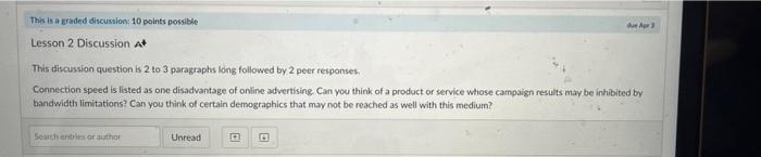  This is a graded discussion: 10 points possible dur Lesson 2