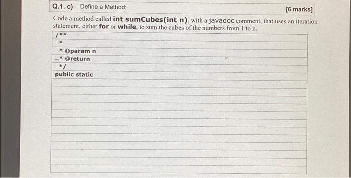  Code a method called int sumCubes(int ( mathbf{n} ) ), with
