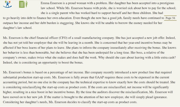  In your future work environment, you will face ethical dilemmas. So,