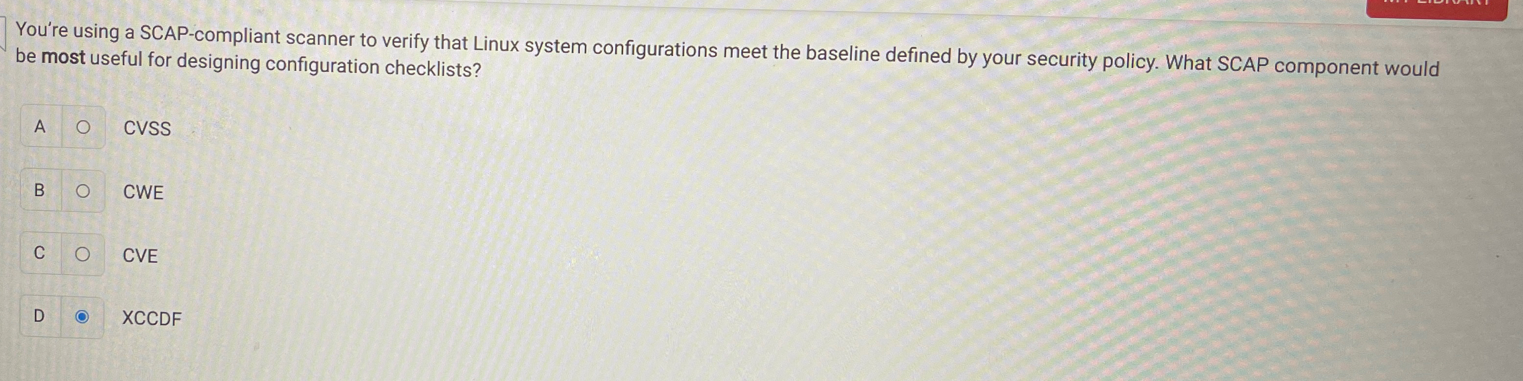  You're using a SCAP-compliant scanner to verify that Linux system configurations
