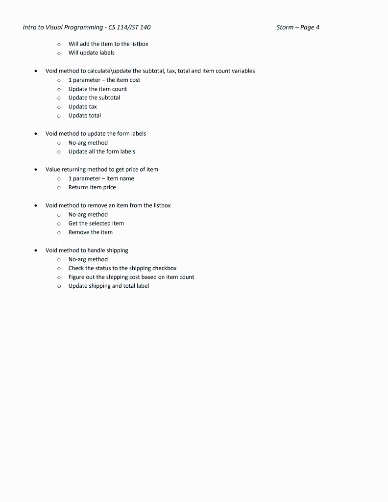 you will use methods, multiple forms and menus to create a "shopping