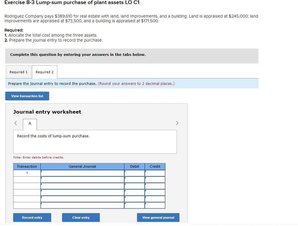 pays $389,610 for real estate with land, land improvements, and a building.