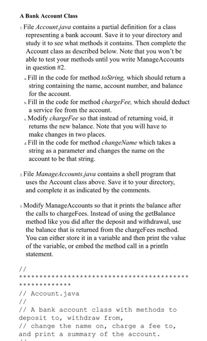  Java A Bank Account Class . File Account.java contains a partial