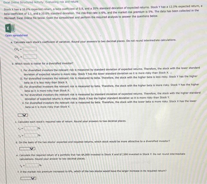  Excel Online Structured Activity: Evaluating risk and return Stock x has
