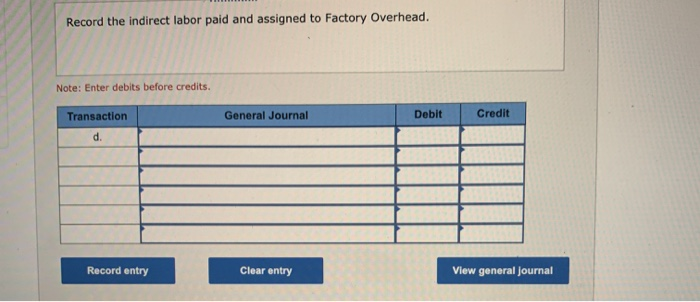$50,000; indirect labor, $23,000; factory rent, $32,000; factory utilities, $19,000; and factory