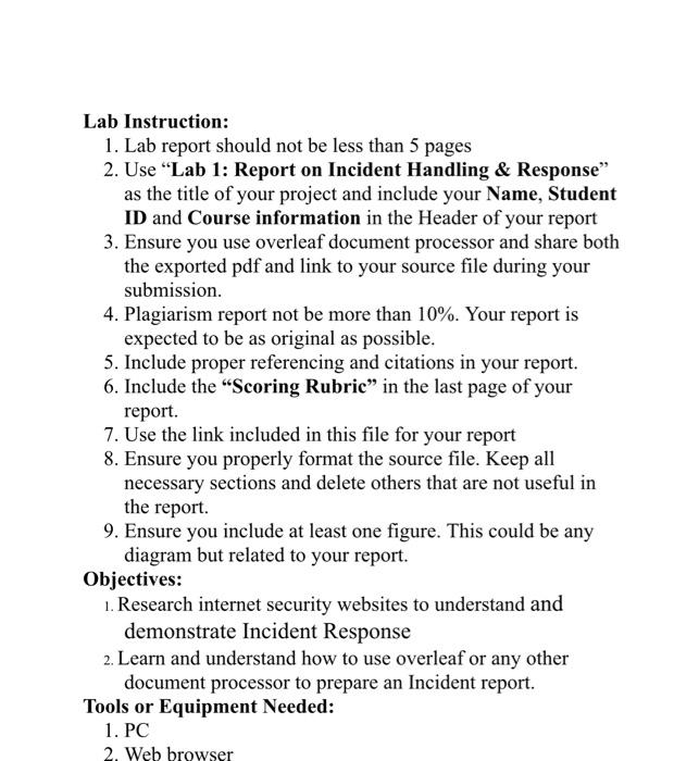  Lab Instruction: 1. Lab report should not be less than 5