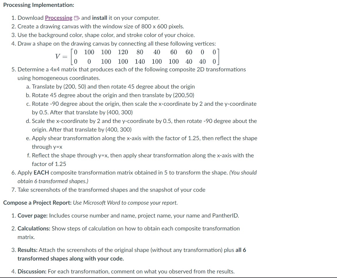  Processing Implementation: Project_Samplesize(800,600, P3D); // set up drawing canvas } float
