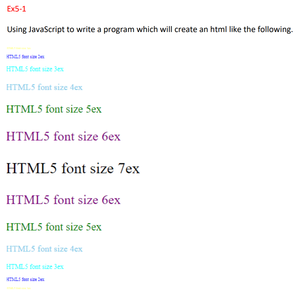  Ex5-1 Using JavaScript to write a program which will create an