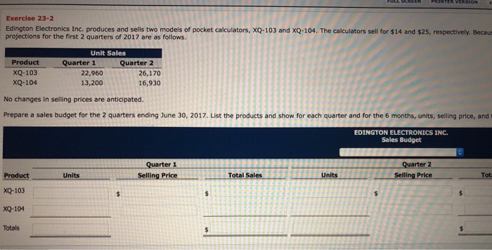  Exercise 23-2 Edington Electronics Inc. produces and sells two models of