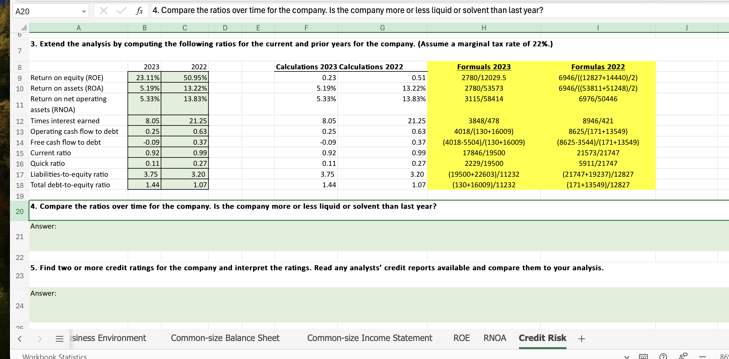  Extend the analysis by computing the following ratios for the current