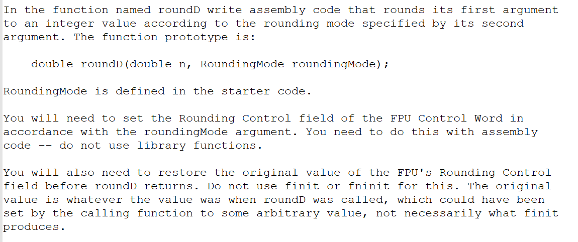 I need help with the roundD function. Please explain steps through comments.