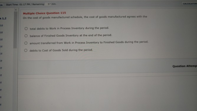 ER Start Time: 01:17 PM/Remaining: 57 min. Multiple Choice Question 115