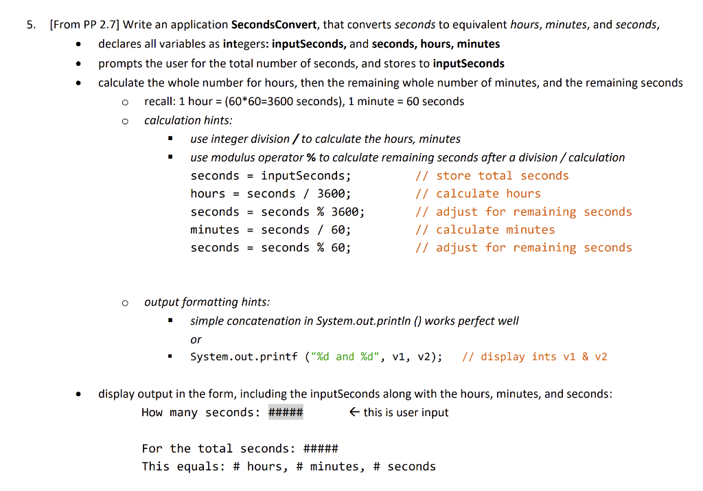 Write a program in Java Language rom PP 2.7] Write an application