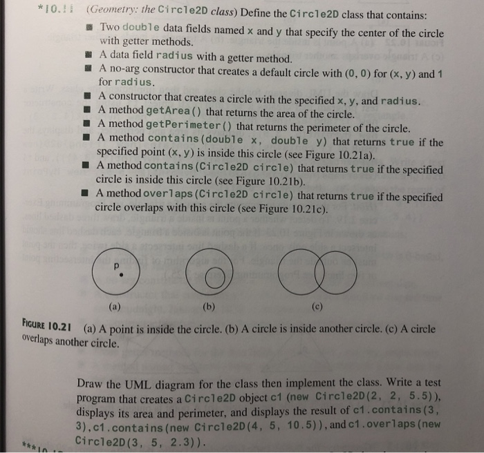  (Geometry: the Circle2D class) Define the circle2D class that contains: Two