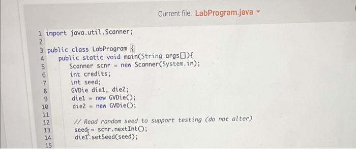prowided). The player folis both dice and either wins one credit, loses