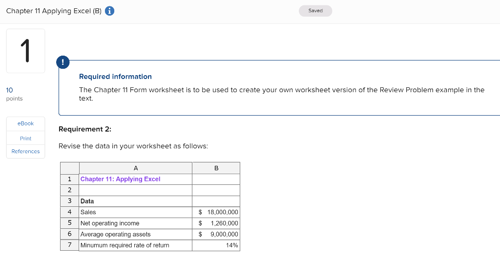  Chapter 11 Applying Excel (B) ( Saved 10 Required Information The