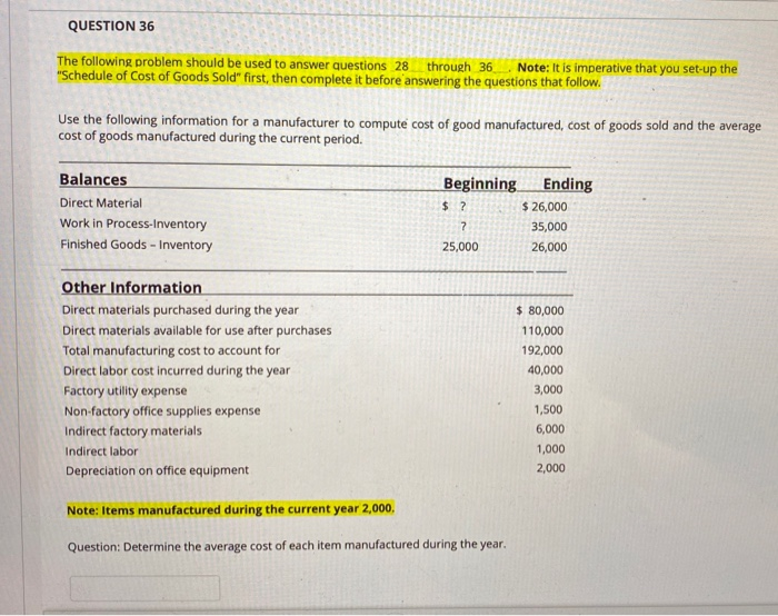  QUESTION 36 The following problem should be used to answer questions