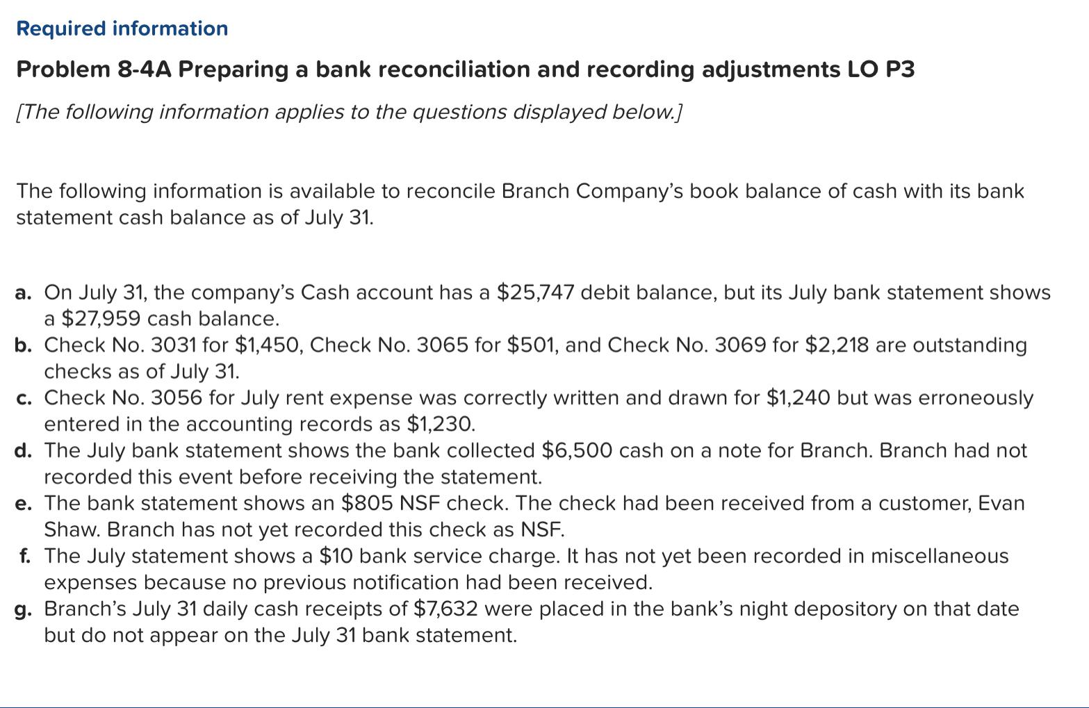  Required information Problem 8-4A Preparing a bank reconciliation and recording adjustments