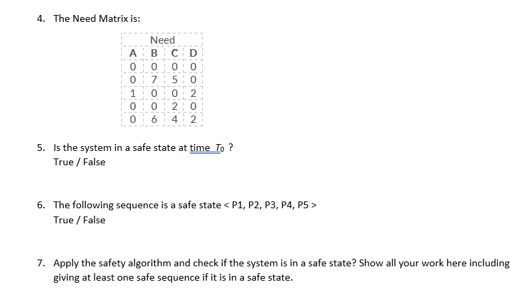 Banker's safety algorithm using the following system snapshot at time T0 -
