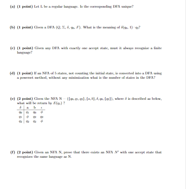 (a) (1 point) Let L be a regular language. Is the