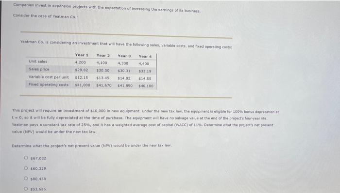 straight-line depreciation Using the depreciation method will result in the highest NPV