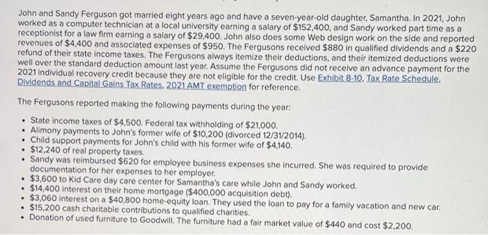 John and Sandy Ferguson got married eight years ago and have a