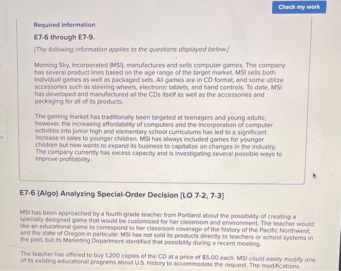  Required information E7-6 through E7-9. [The following information applies to the