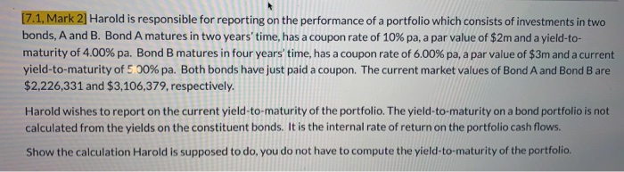  [7.1, Mark 2] Harold is responsible for reporting on the performance