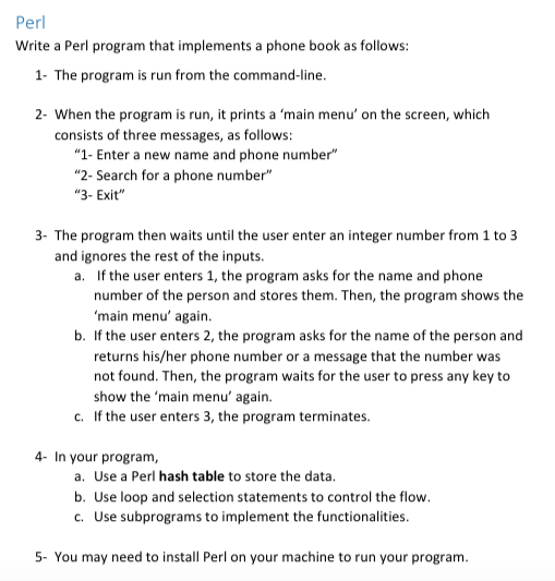 Perl Write a Perl program that implements a phone book as