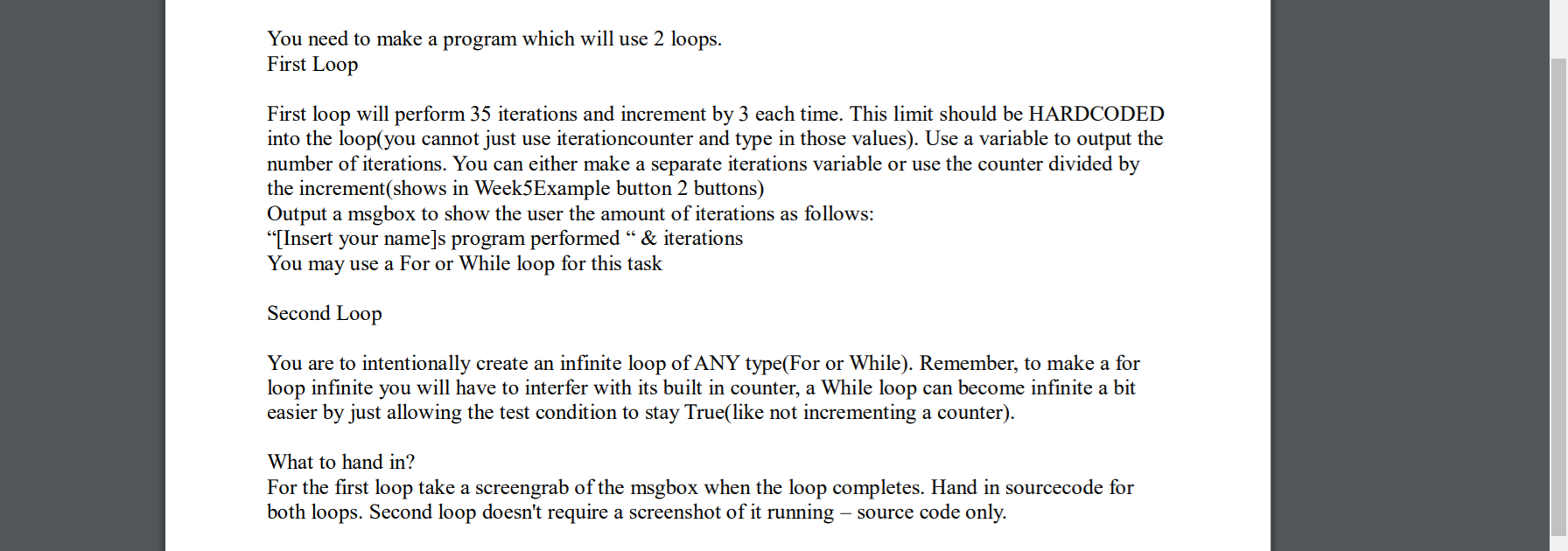 I need to use a message box to execute the loops. using