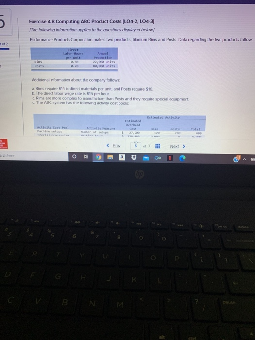  UT Exercise 4-8 Computing ABC Product Costs [LO4-2, L04-3] The following