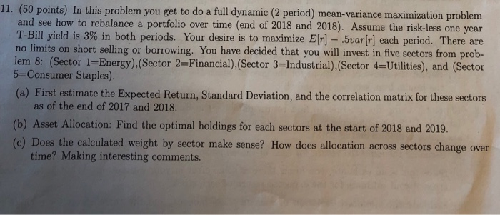  all 11. (50 points) In this problem you get to do