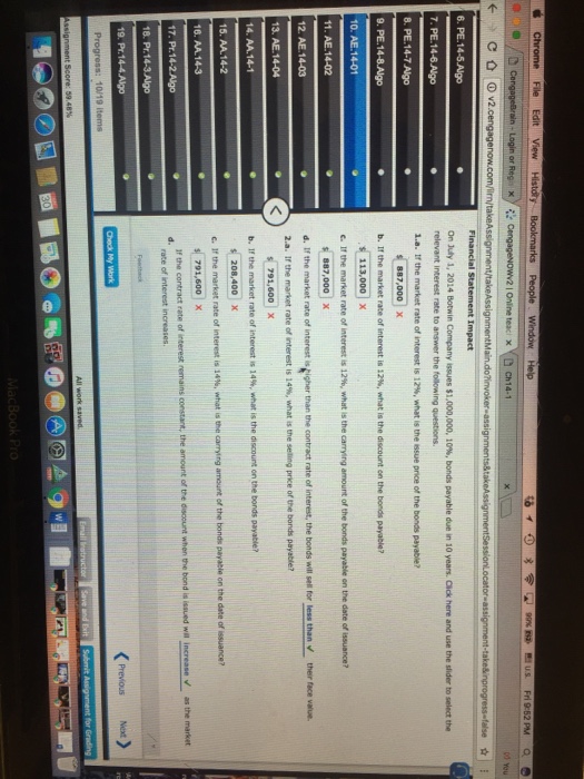  On July 1, 2014 Botwin Company issues $1,000,000, 10%, bonds payable