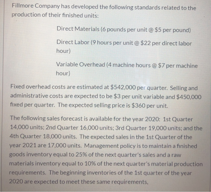  prepair a direct materials budget for the first TWO quarters of