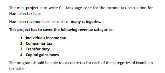  The mini project is to write C - language code for