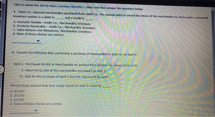  Click to watch the Tell Me More Learning Objective 2 video