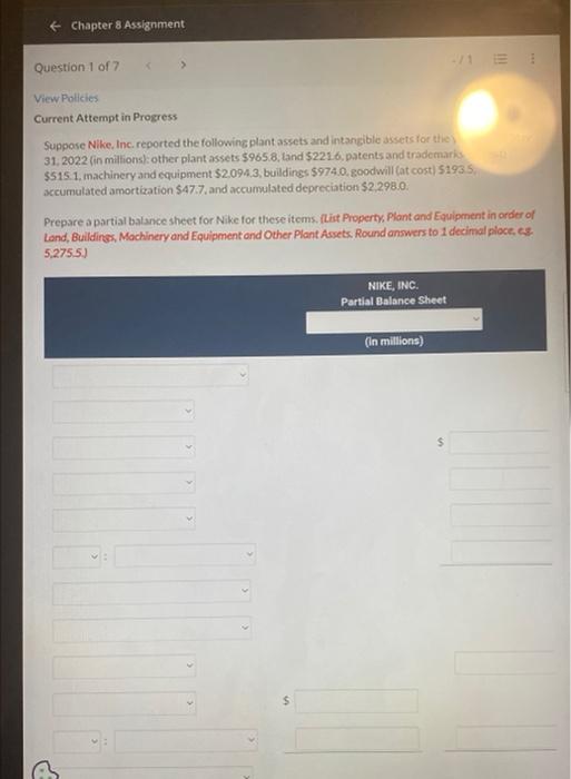  Chapter 8 Assignment Question 1 of 7 View Policies Current Attempt