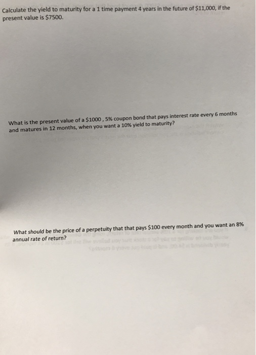  Please show work and label questions as 1, 2, 3 Calculate