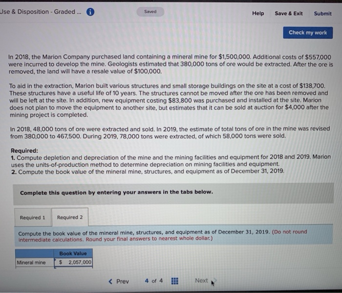  Use & Disposition - Graded. Saved Help Save & Exit Submit