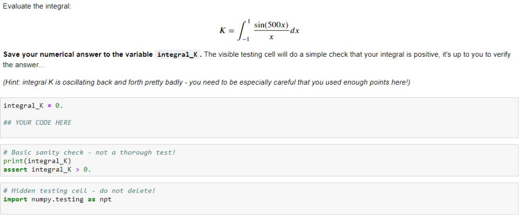 the image of your code will appropriate spacing. For this problem you'll
