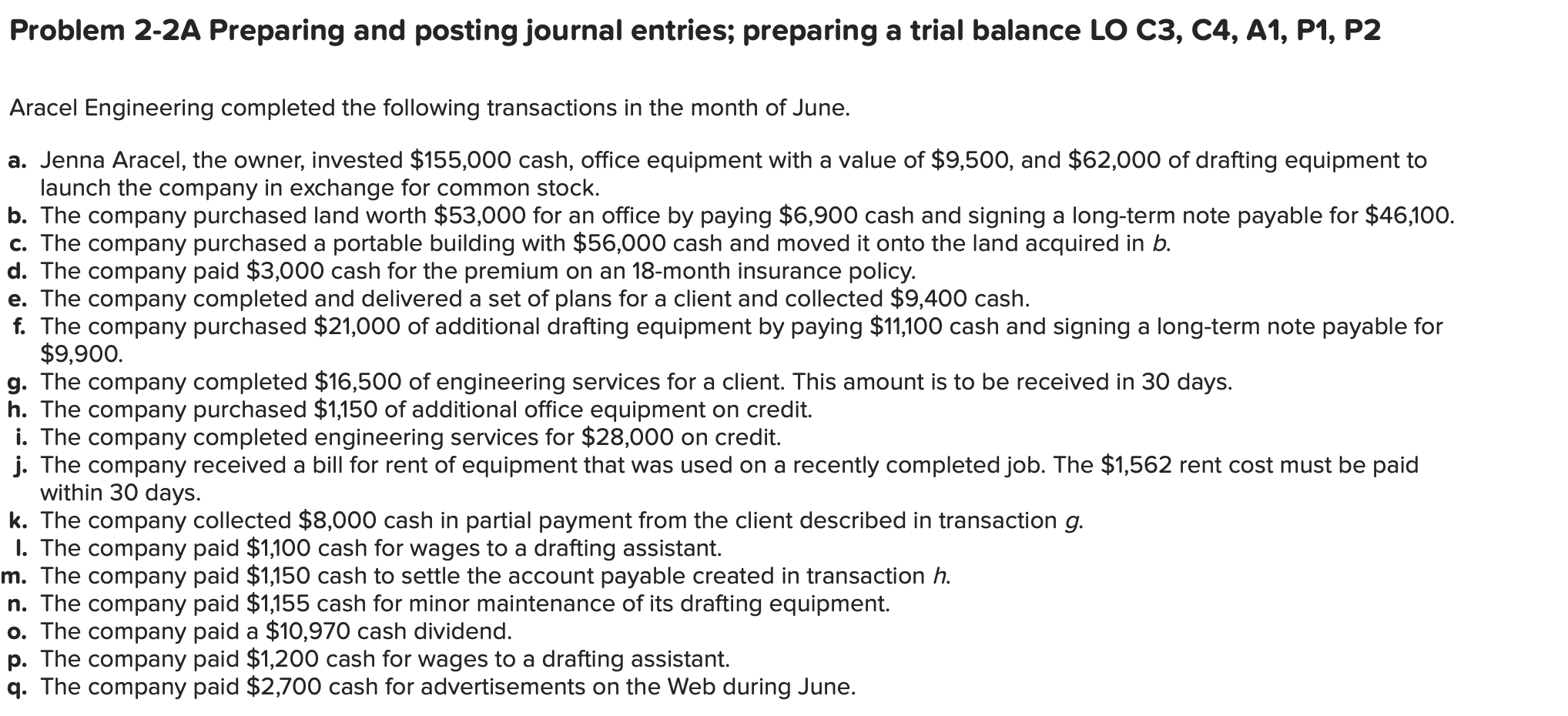  Problem 2-2A Preparing and posting journal entries; preparing a trial balance