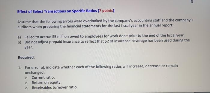 Please answer !! Effect of Select Transactions on Specific Ratios (7 points)