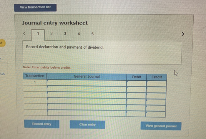 recorded as follows: General Journal Debit 800,000 Credit Retained earnings Cash ($8