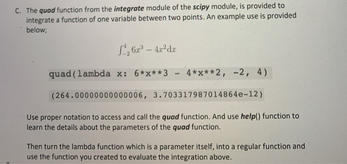  using Python language. Thank you. C. The quad function from the
