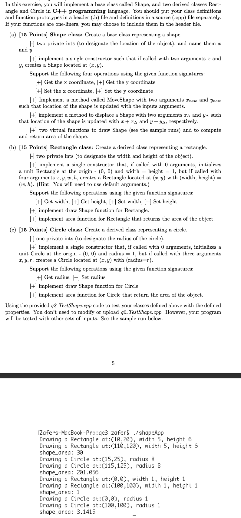  (a) [15 Points] Shape class: Create a base class representing a