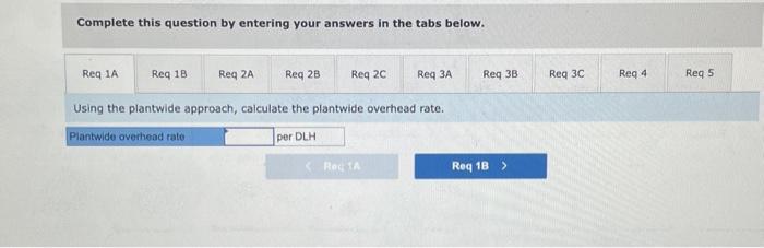 Complete this question by entering your answers in the tabs below. Using